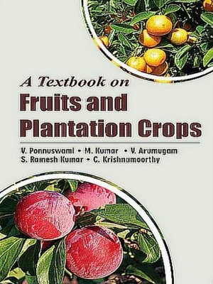 cover image of A Textbook On Fruits and Plantation Crops